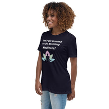 Load image into Gallery viewer, Women&#39;s Relaxed Meditate T-Shirt