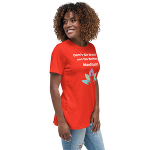 Women's Relaxed Meditate T-Shirt