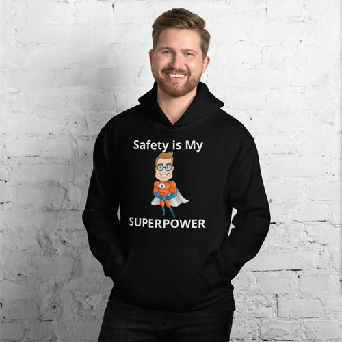 Safety is My Superpower Hoodie